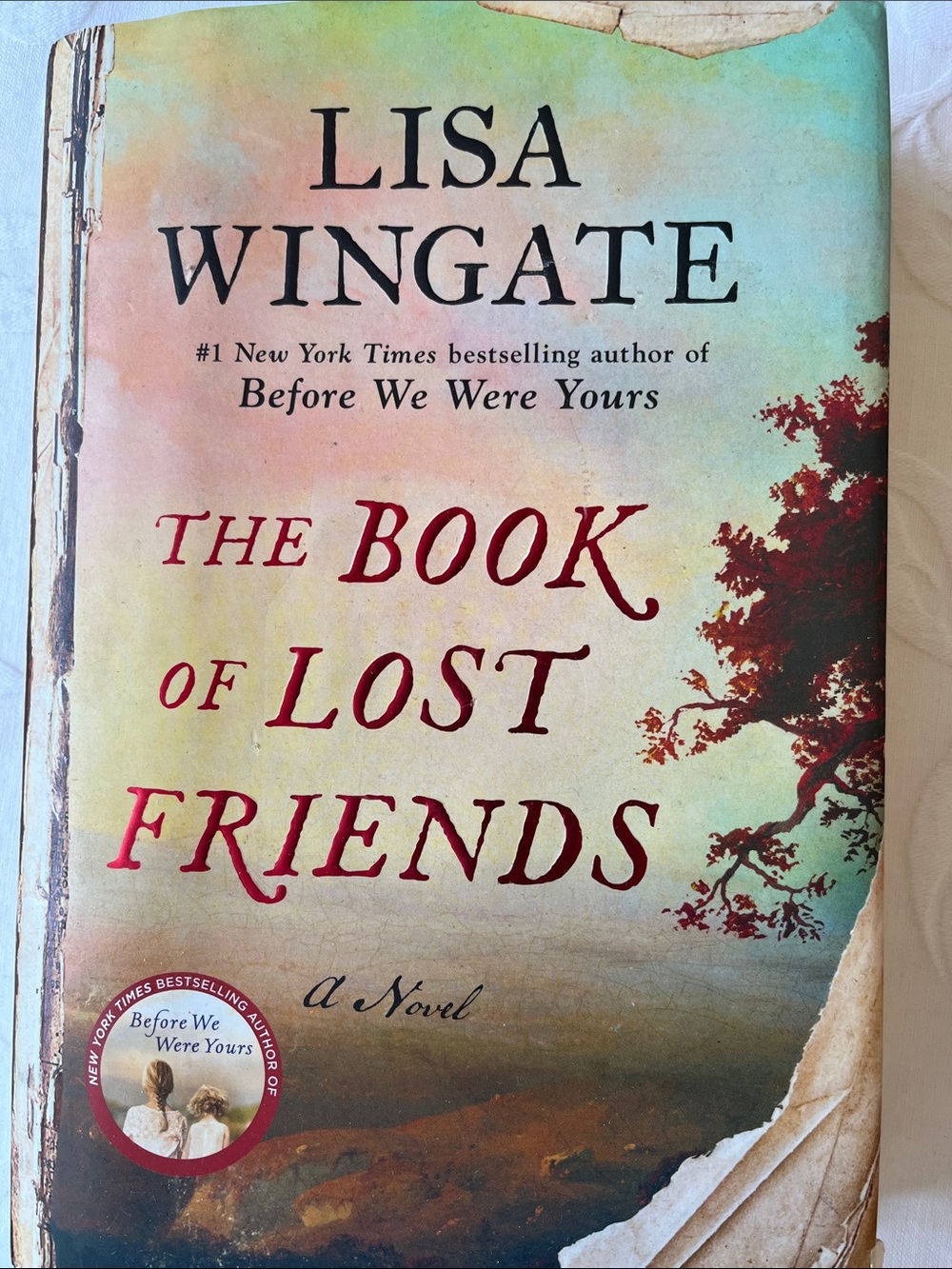 The Book of Lost Friends - by Lisa Wingate - hard cover